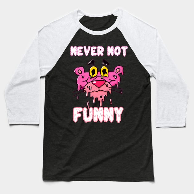 Never not funny :female Unceasing Humor Baseball T-Shirt by Fadedstar